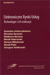 Okładka "Elektroniczne Rynki Usług. Technologie i ich realizacje"