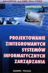 Okładka "Projektowanie zintegrowanych systemów informatycznych zarządzania"